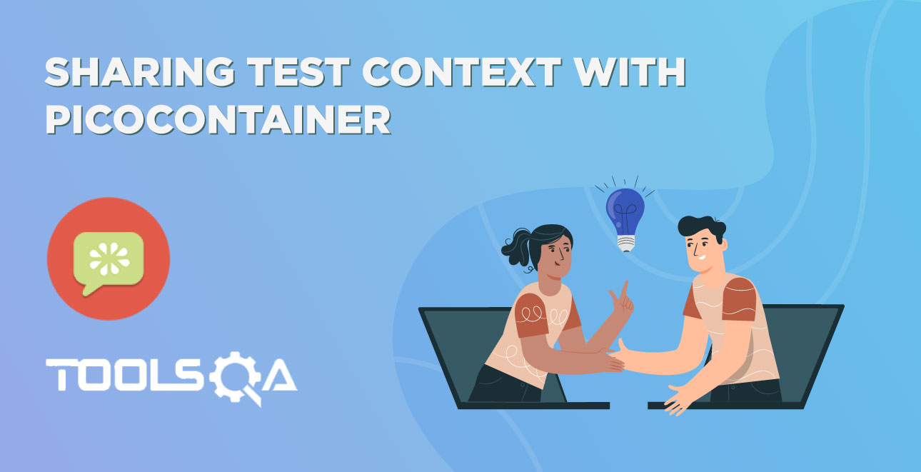 How to Sharing Test Context between Cucumber Step Definitions