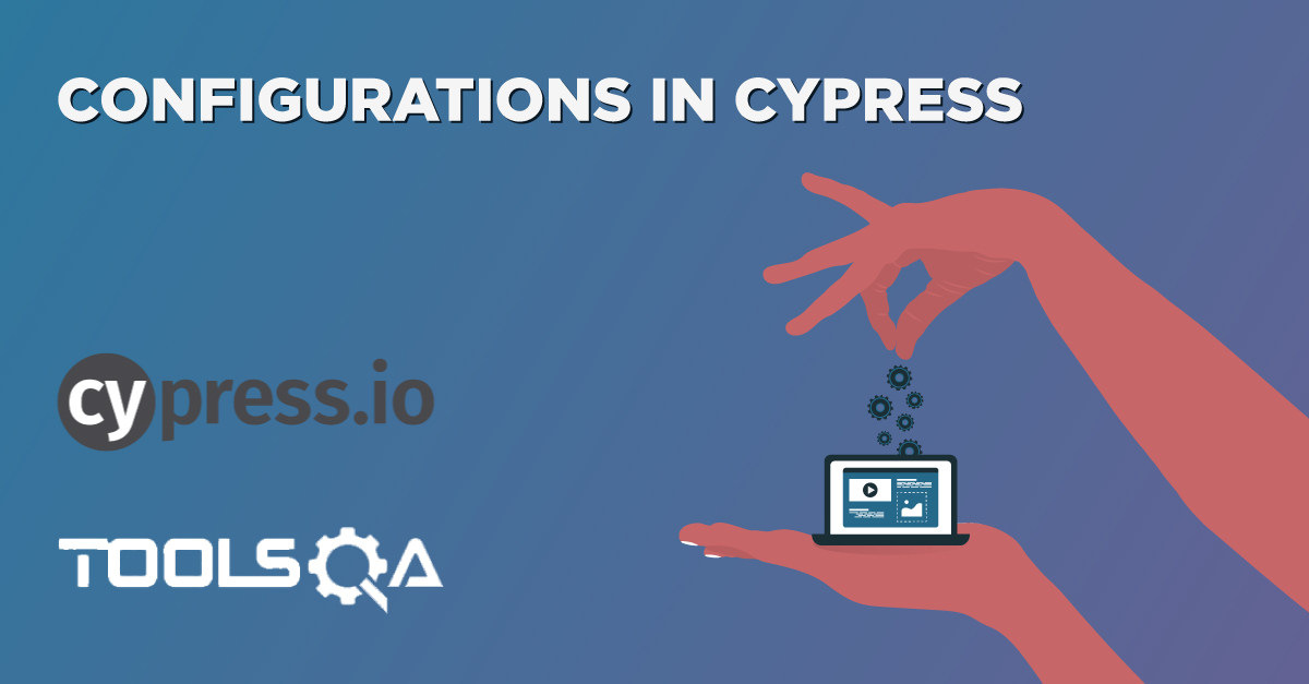 Configurations in Cypress and How to Disable Default Configurations?