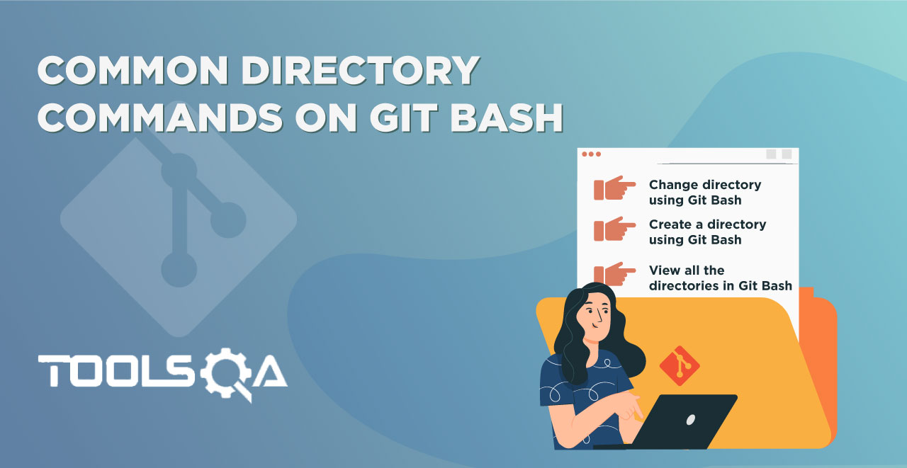 Common Directory commands on Git Bash