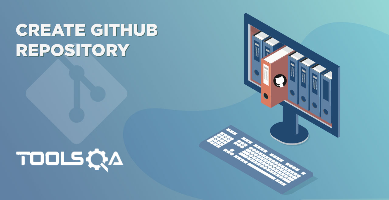 What is Github Repository and How to Create GitHub Repository?