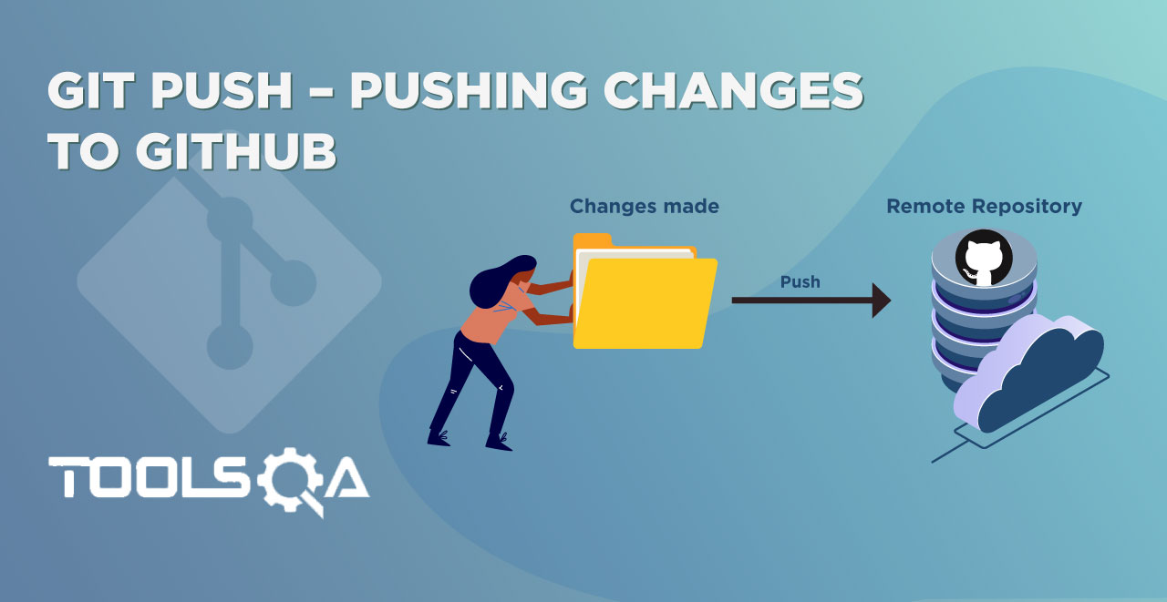 How To Verify Committed Changes On GitHub After Git Push Command 