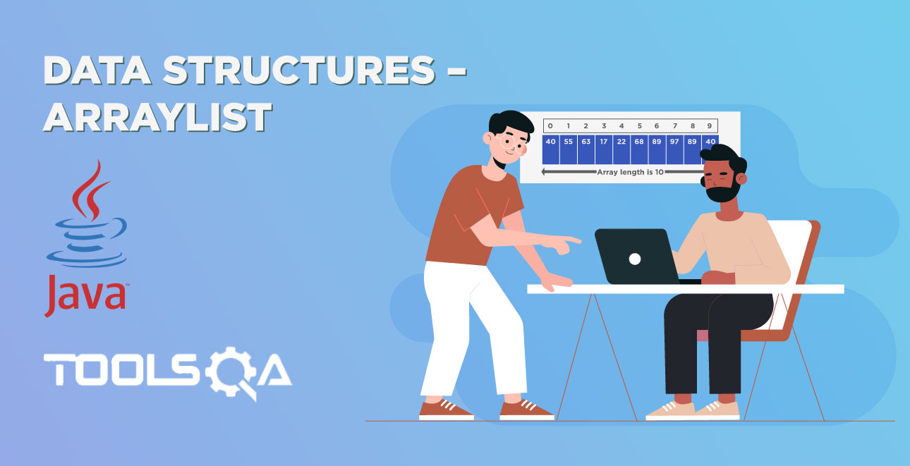 Data Structures - ArrayList in Java | ArrayList usage in Java
