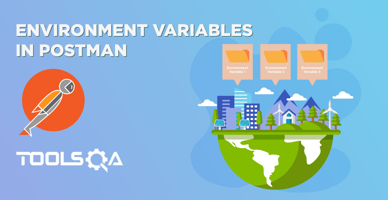 Environment Variables in Postman