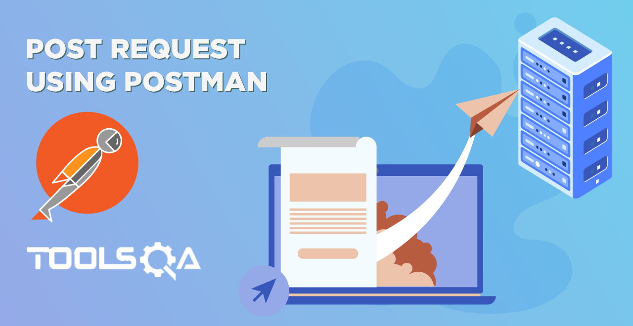 postman tutorial post request