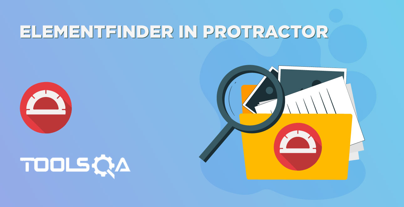 What is ElementFinder in Protractor and How to use it?
