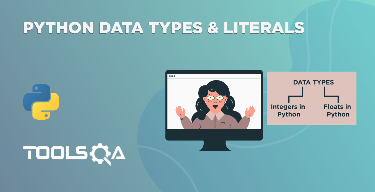 What are Python Literals and Python Data Types in programming?