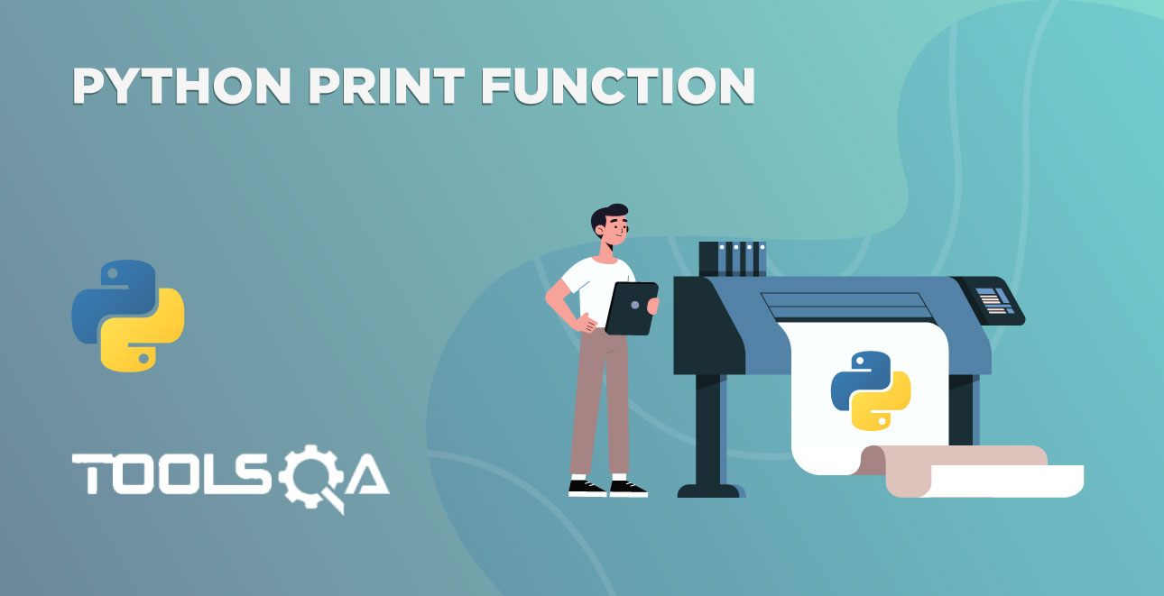 What is Python Print Function and How to Print in Python?
