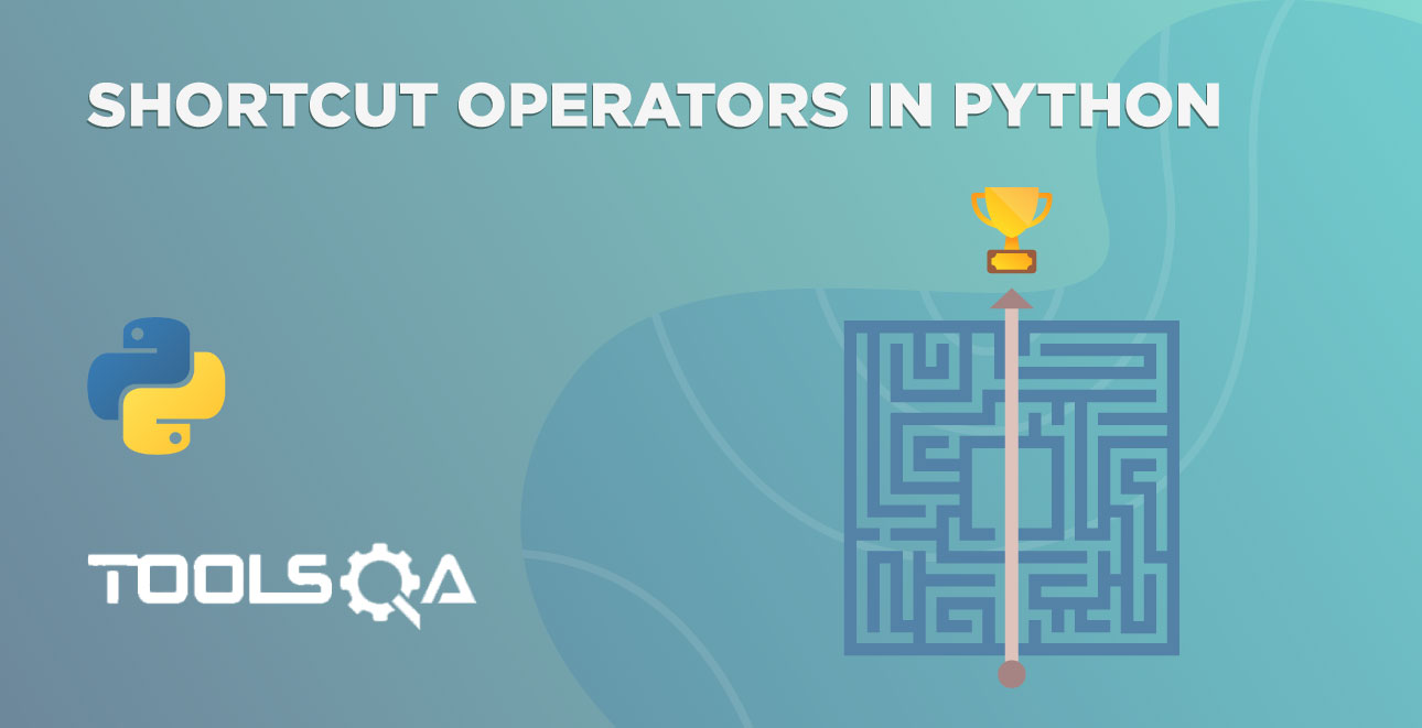 Shortcut Operators in Python