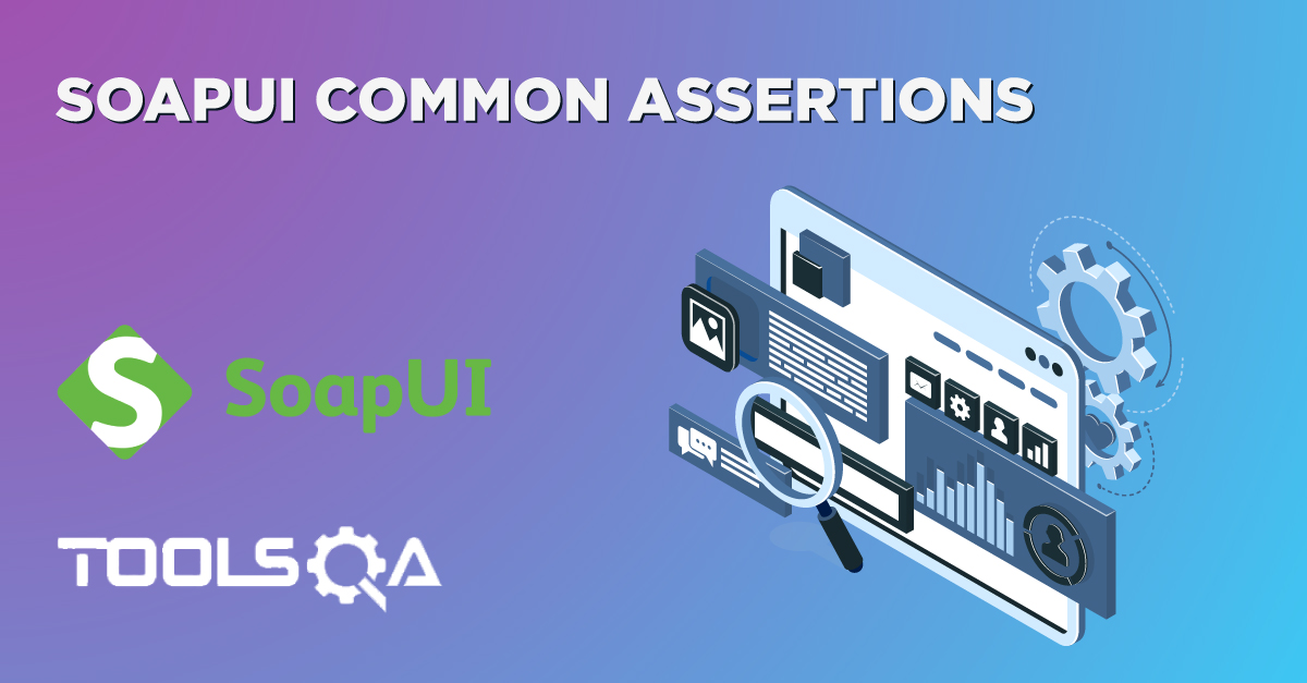 SoapUI Common Assertions - Compliance, Status & SLA in SoapUI