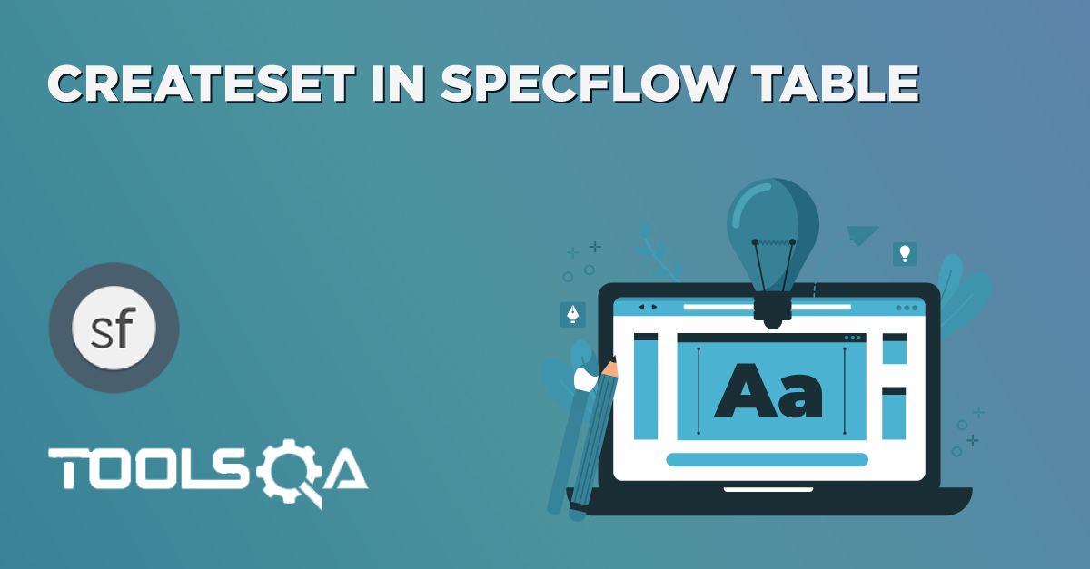 CreateSet in SpecFlow Table c$ | CreateSet usage